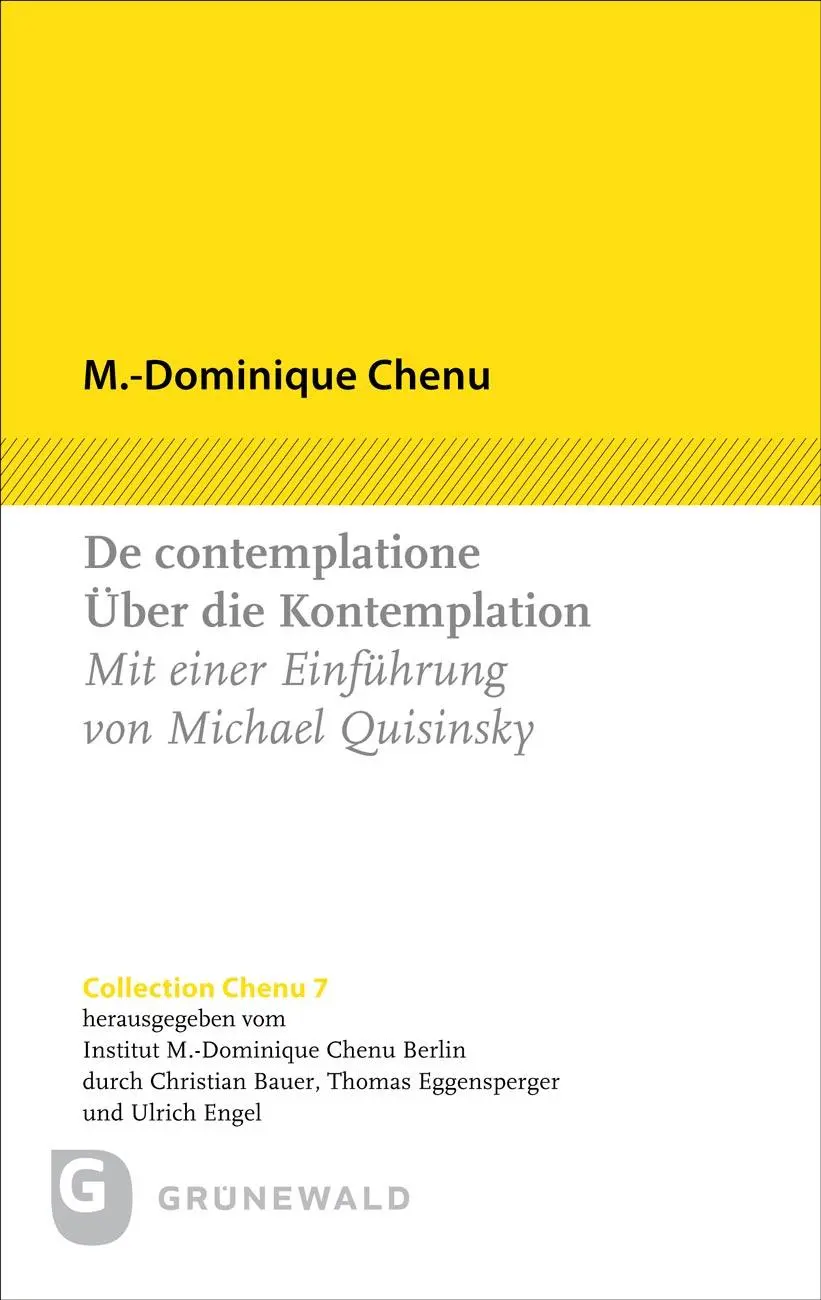 Cover: 9783786733867 | De contemplatione / Über die Kontemplation | M. -Dominique Chenu
