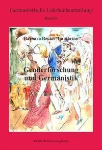 Cover: 9783896933867 | Genderforschung und Germanistik | Barbara Becker-Cantarino | Buch
