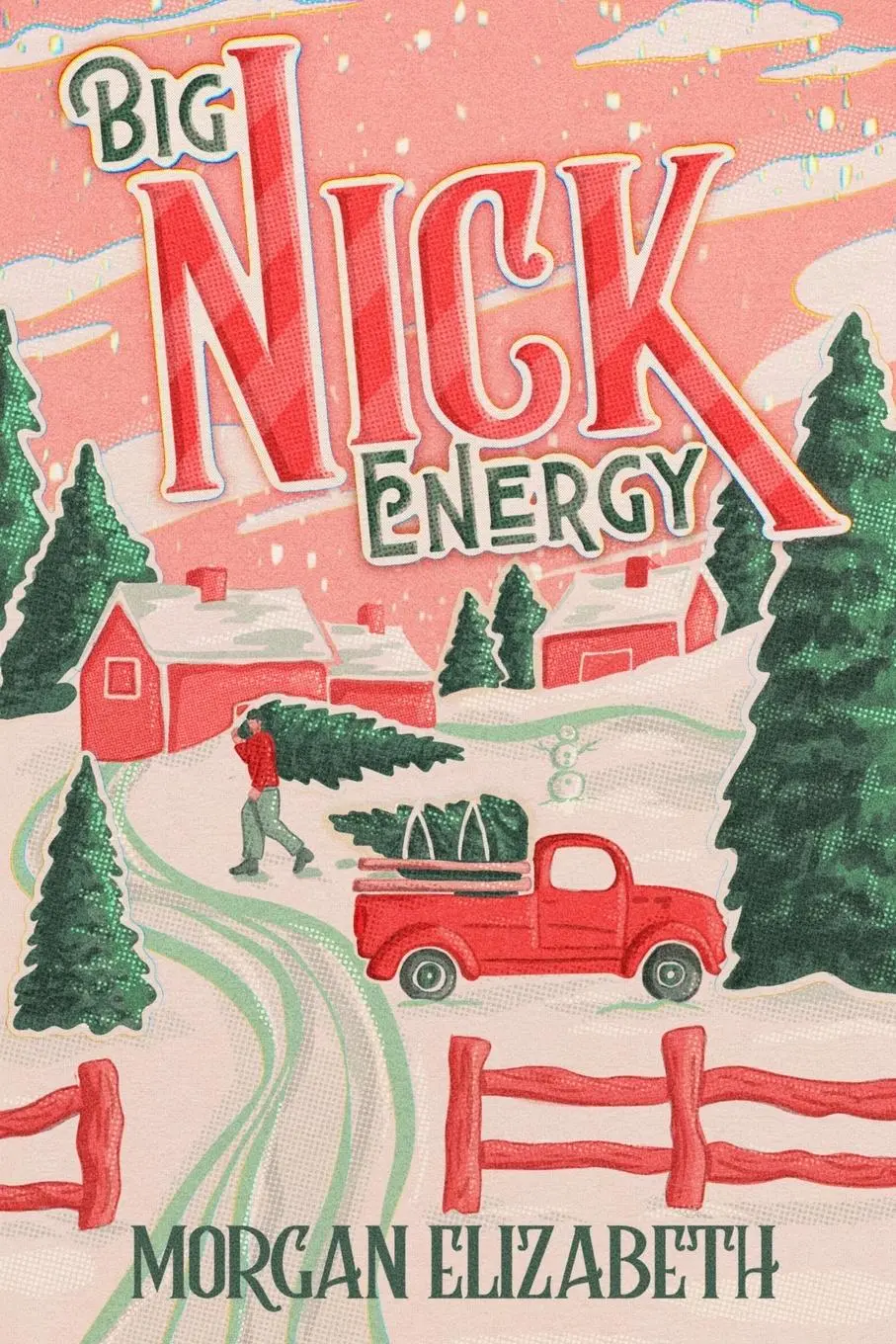 Cover: 9798985833867 | Big Nick Energy | Morgan Elizabeth | Taschenbuch | Englisch | 2023