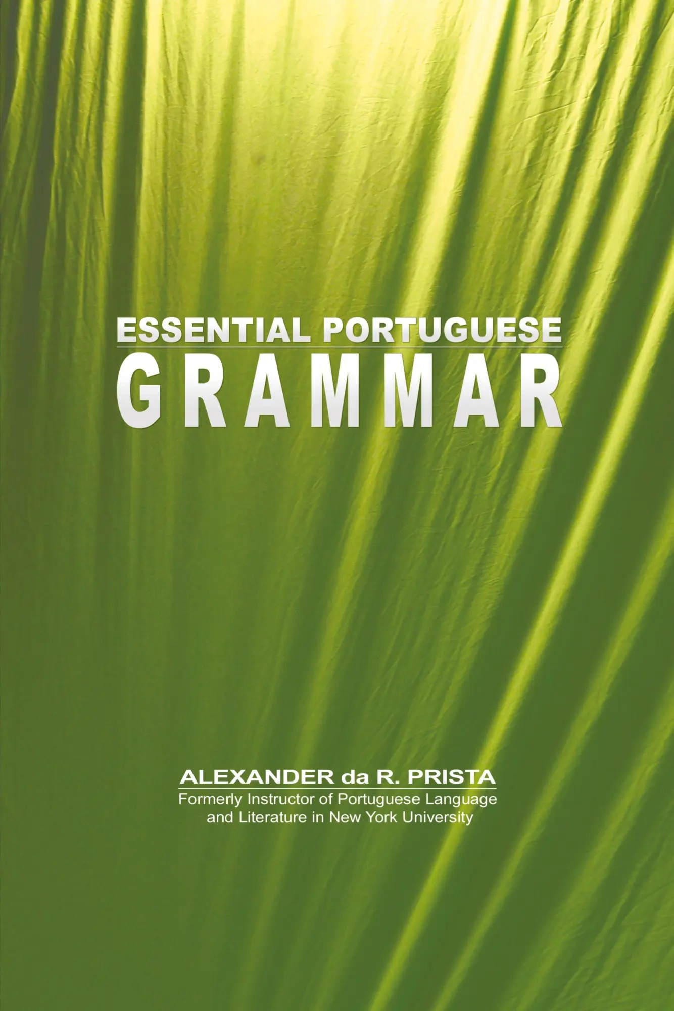 Cover: 9781607963967 | Essential Portuguese Grammar | Alexander Da R. Prista | Taschenbuch