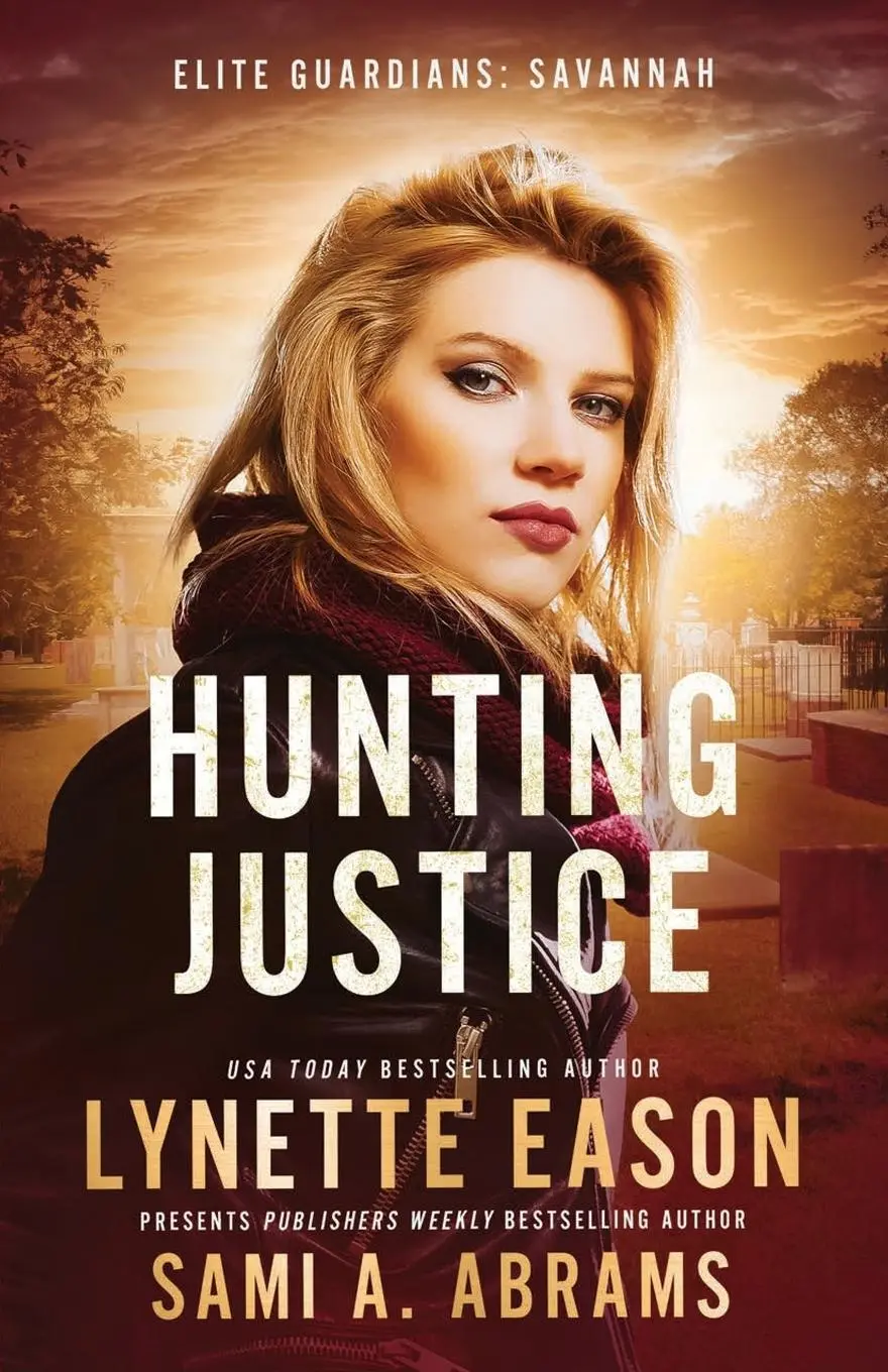Cover: 9781953783967 | Hunting Justice | An Elite Guardians Novel | Lynette Eason (u. a.)