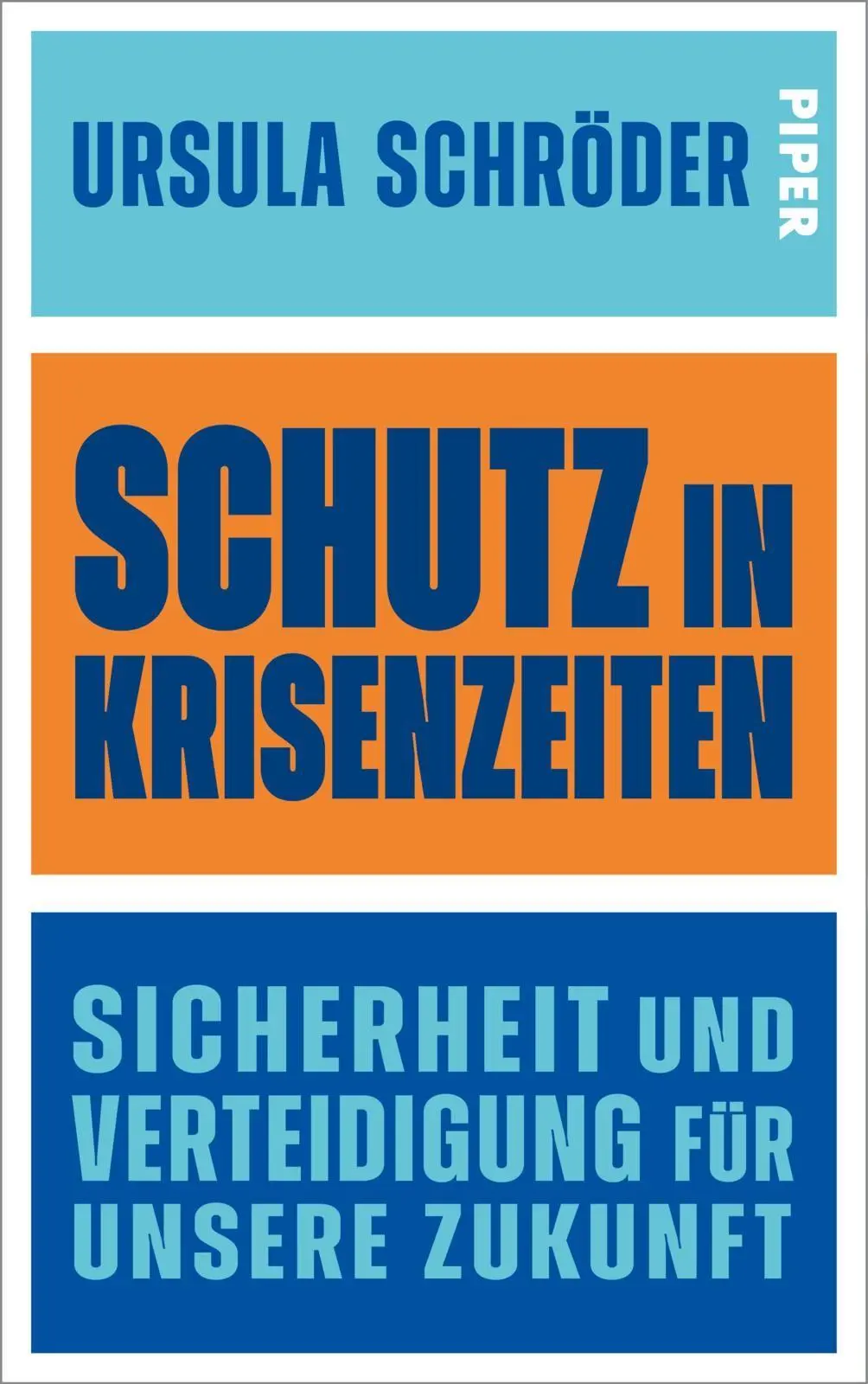 Cover: 9783492073967 | Schutz in Krisenzeiten | Ursula Schröder | Buch | 288 S. | Deutsch