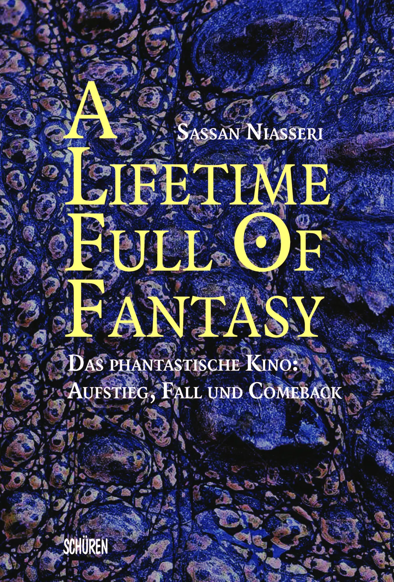 Cover: 9783741003967 | A lifetime full of Fantasy | Sassan Niasseri | Taschenbuch | 258 S.