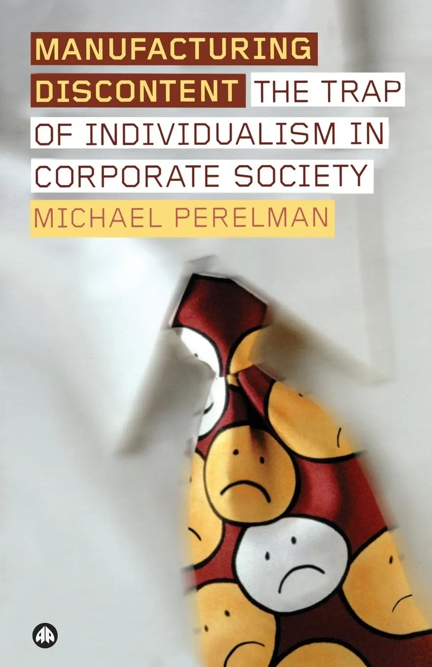 Cover: 9780745324067 | Manufacturing Discontent | Michael Perelman | Taschenbuch | Englisch