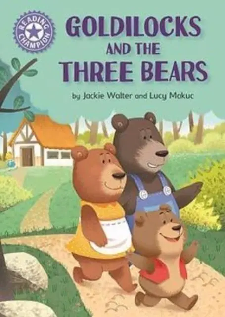 Cover: 9781445184067 | Reading Champion: Goldilocks and the Three Bears | Jackie Walter