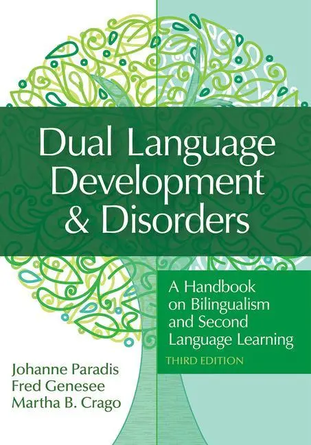 Cover: 9781681254067 | Dual Language Development &amp; Disorders | Johanne Paradis (u. a.) | Buch