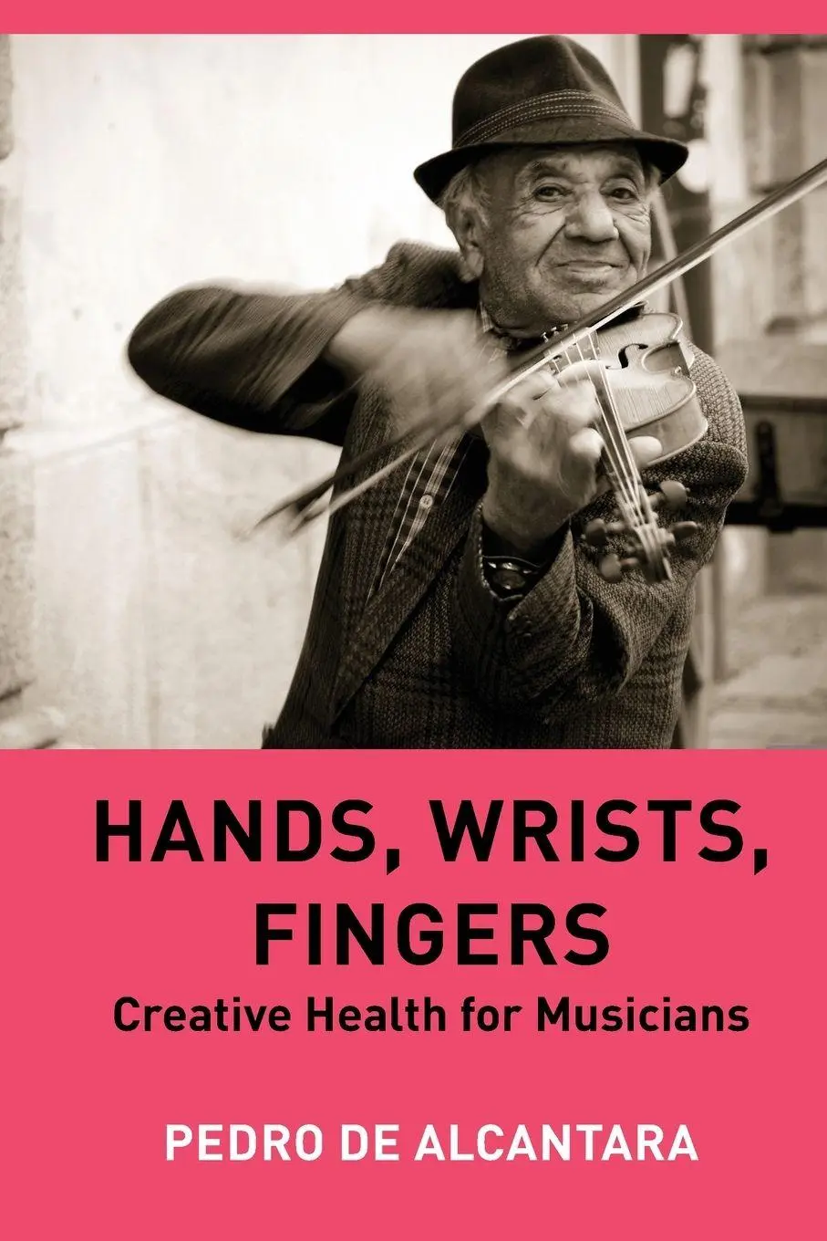 Cover: 9781839994067 | Hands, Wrists, Fingers | Creative Health for Musicians | Alcantara