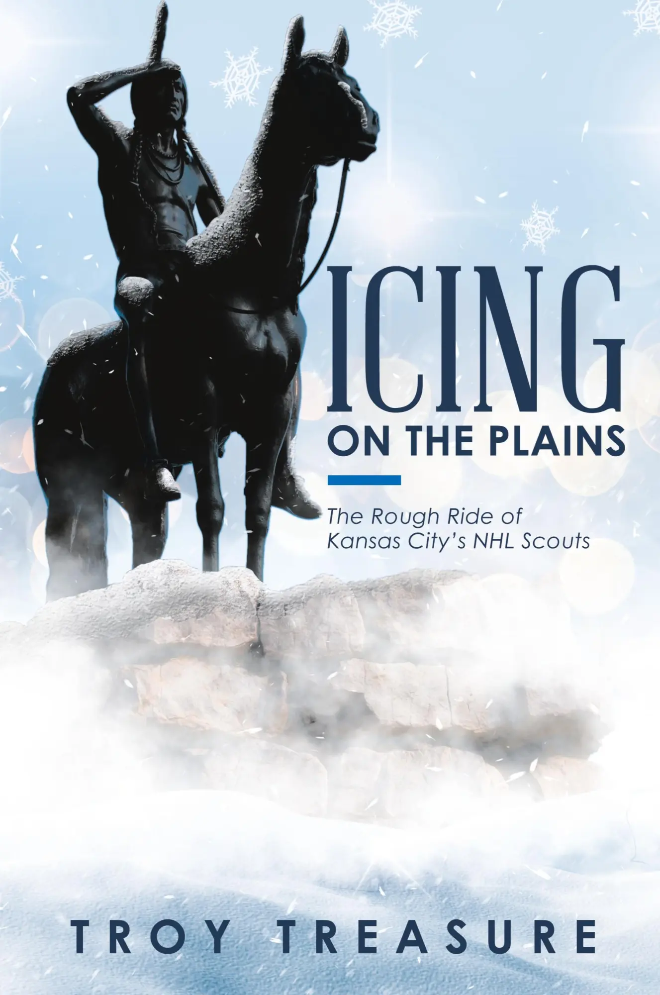 Cover: 9781982214067 | Icing on the Plains | The Rough Ride of Kansas City's NHL Scouts