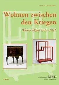 Cover: 9783205784067 | Wohnen zwischen den Kriegen | Eva B. Ottillinger | Taschenbuch | 2009