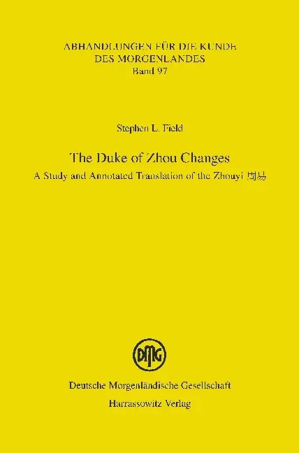 Cover: 9783447104067 | The Duke of Zhou Changes | Stephen L. Field | Taschenbuch | XII | 2015