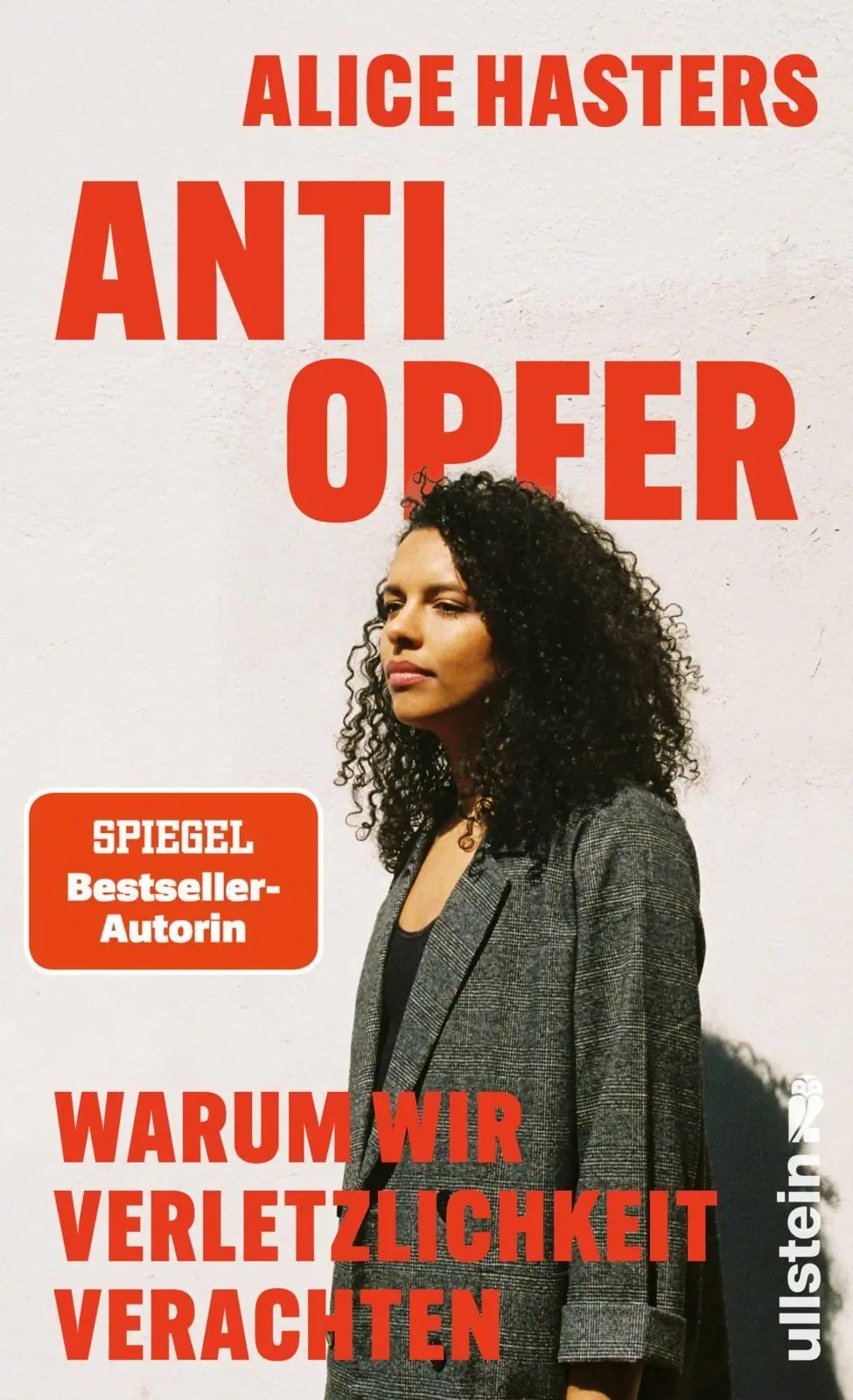 Cover: 9783550204067 | Anti Opfer | Alice Hasters | Buch | 288 S. | Deutsch | 2026 | Ullstein
