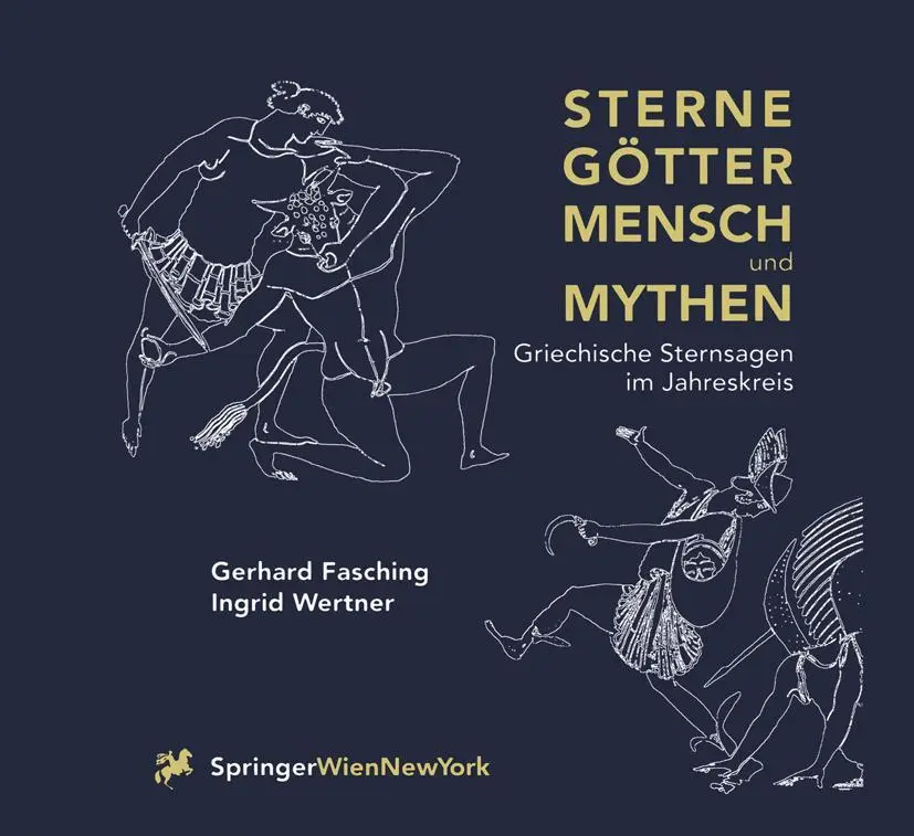 Cover: 9783709174067 | Sterne Götter, Mensch und Mythen | Ingrid Wertner (u. a.) | Buch | VI