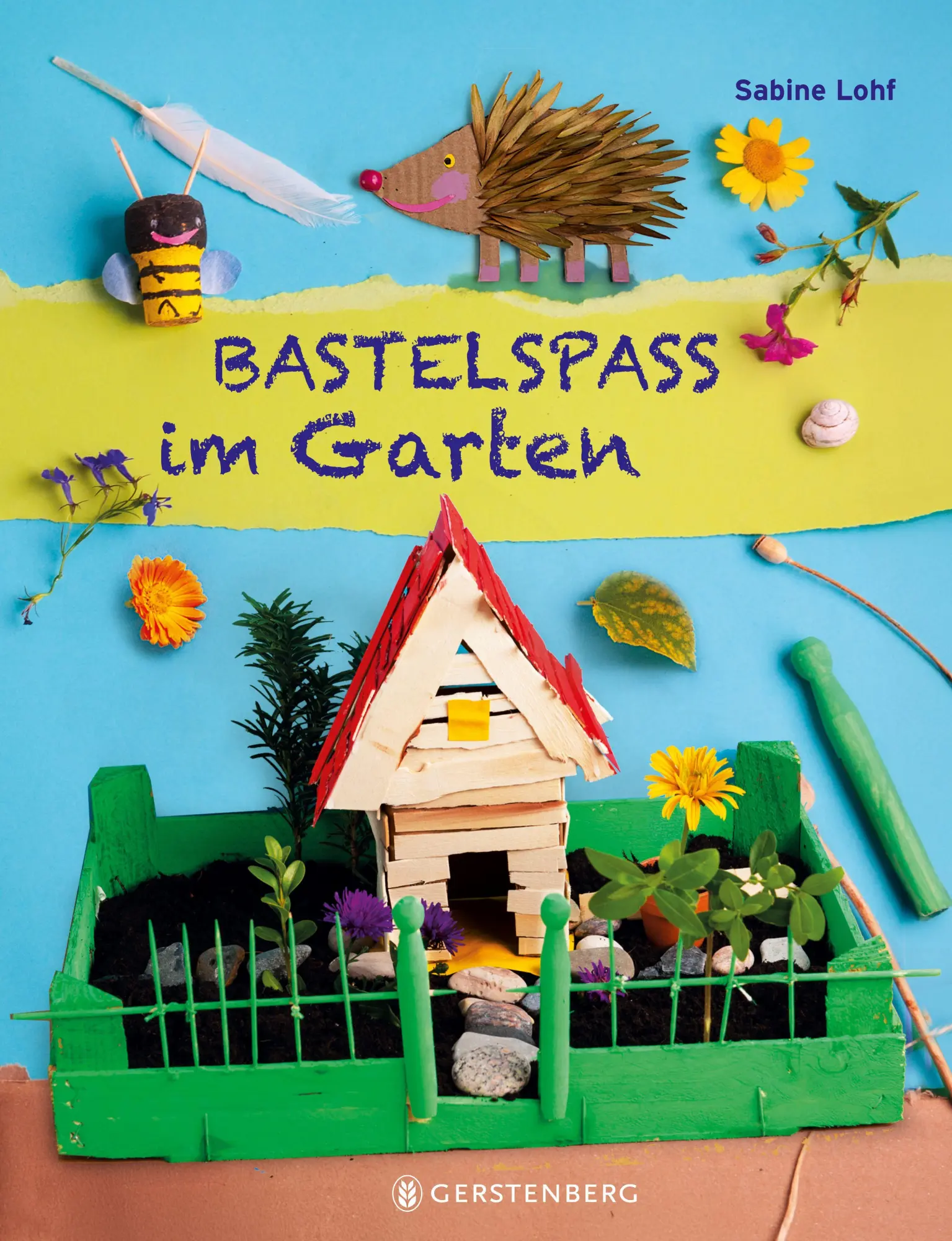 Cover: 9783836964067 | Bastelspaß im Garten | Sabine Lohf | Taschenbuch | 32 S. | Deutsch