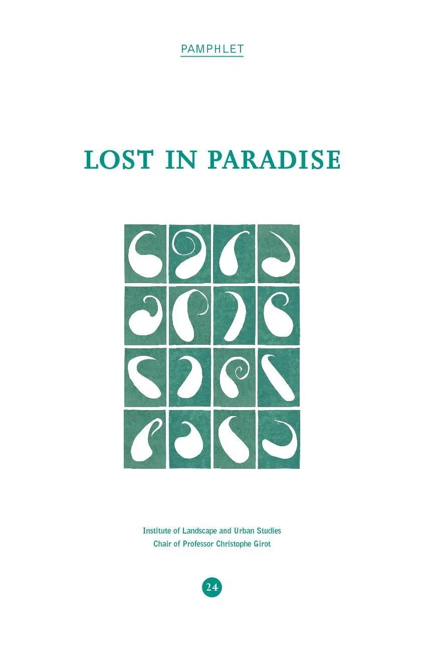 Cover: 9783856764067 | Lost in Paradise | Christophe Girot | Broschüre | 86 S. | Englisch