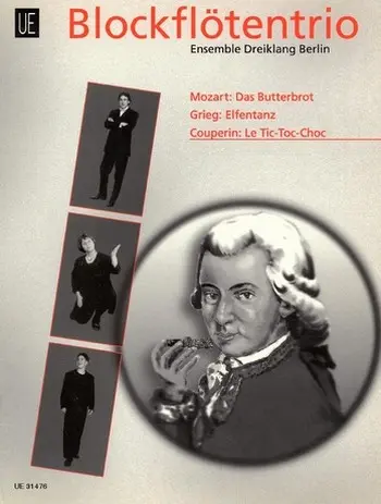 Cover: 9790008064067 | Das Butterbrot, Elfentanz, Le Tic-Toc-choc | Partitur + Stimmen
