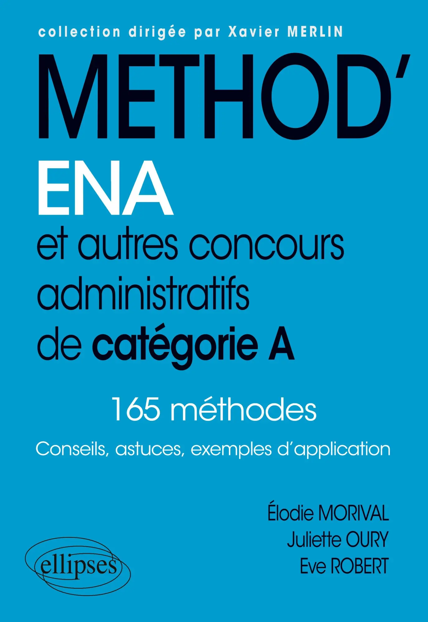 Cover: 9782340034167 | Méthod'ENA. Et autres concours administratifs de catégorie A | Buch