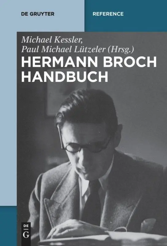 Cover: 9783110634167 | Hermann-Broch-Handbuch | Paul Michael Lützeler (u. a.) | Taschenbuch