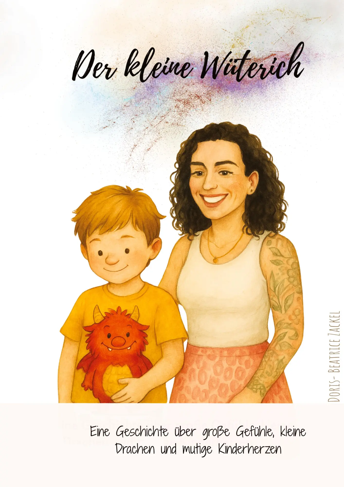 Cover: 9783384664167 | Der kleine Wüterich | Doris-Beatrice Zackel | Taschenbuch | 36 S.