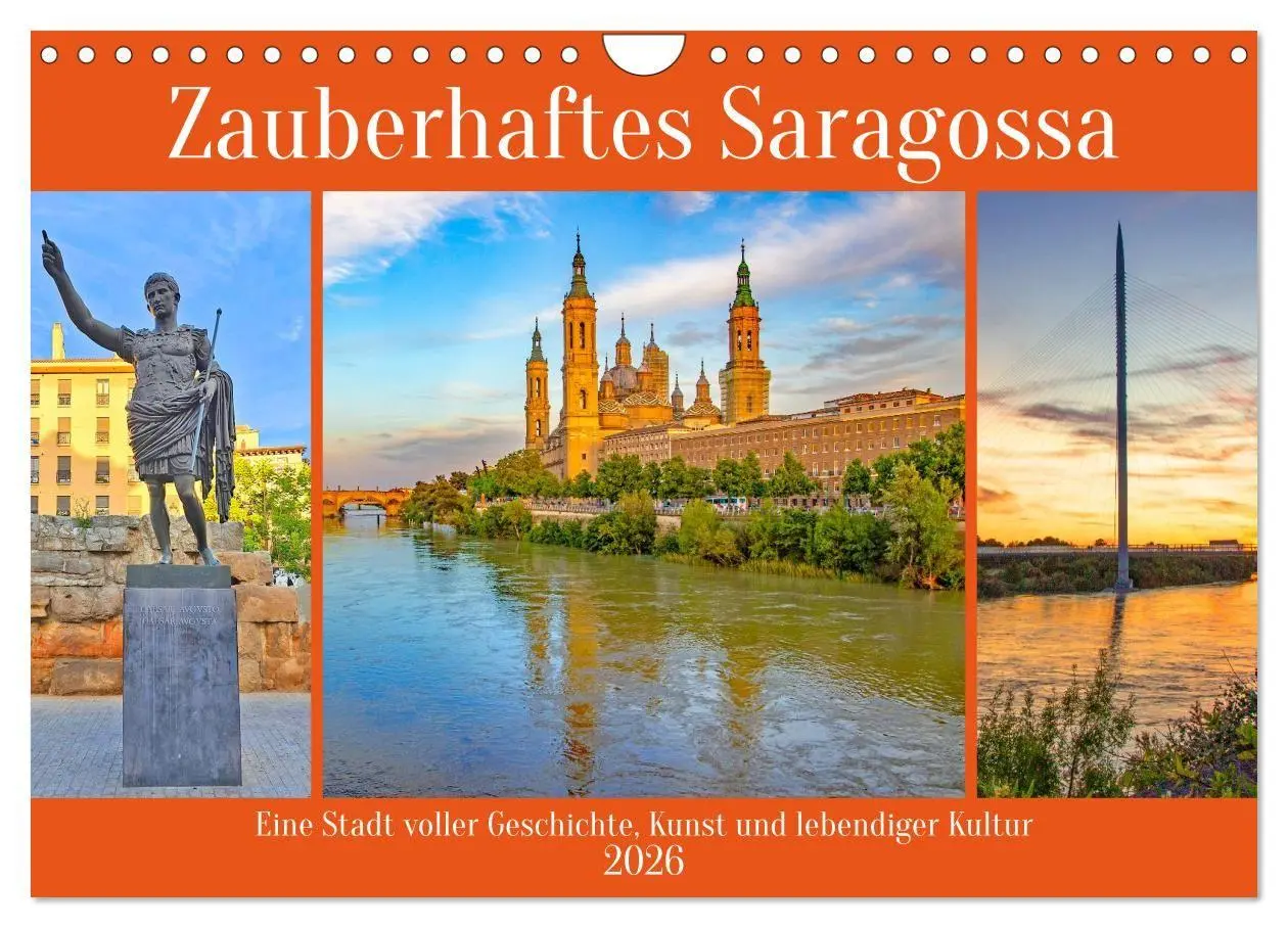 Cover: 9783516704167 | Zauberhaftes Saragossa (Wandkalender 2026 DIN A4 quer), CALVENDO...