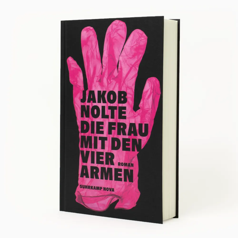Autor: 9783518474167 | Die Frau mit den vier Armen | Jakob Nolte | Buch | 235 S. | Deutsch