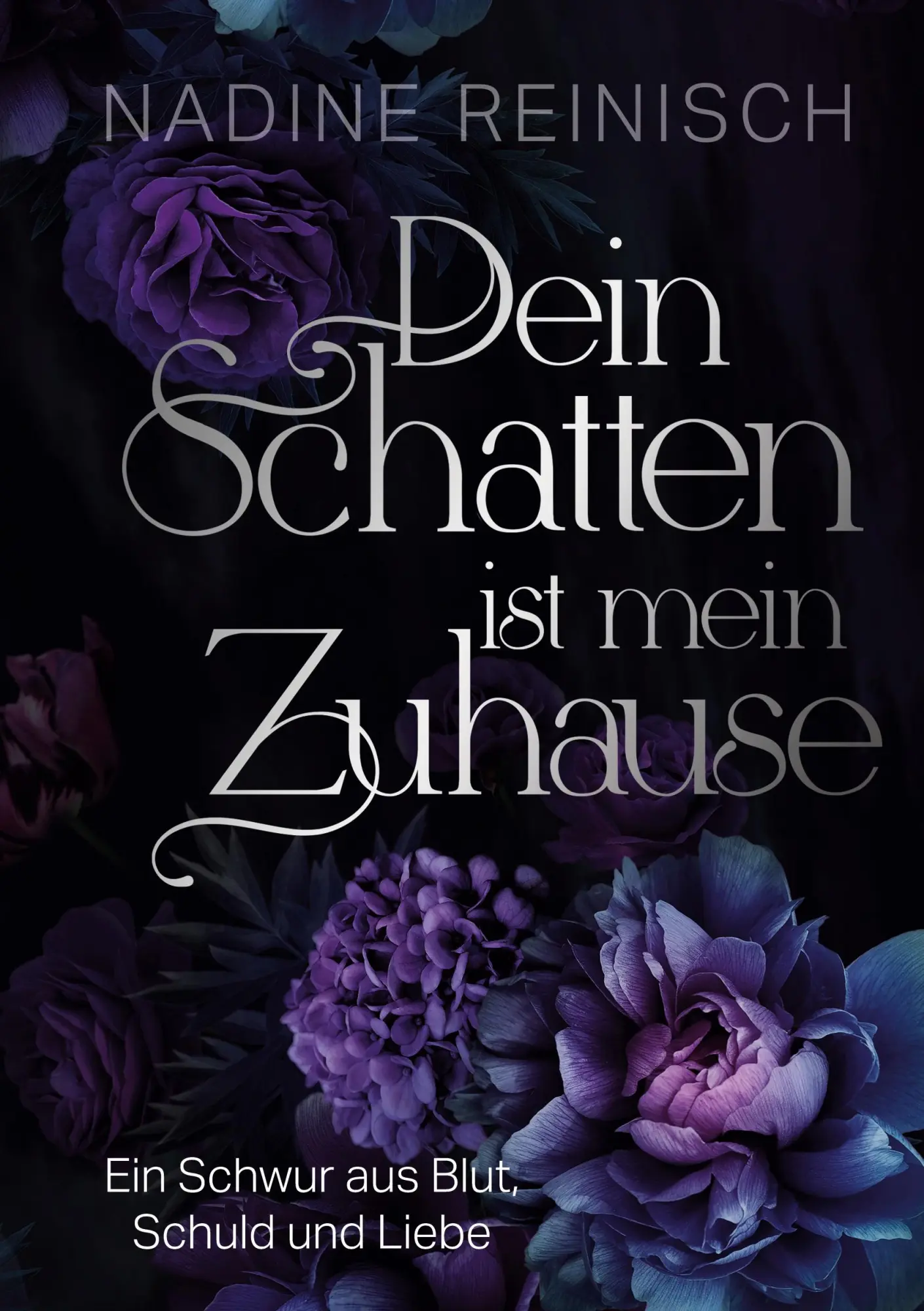 Cover: 9783695144167 | Dein Schatten ist mein Zuhause | Ein Schwur aus Blut, Schuld und Liebe