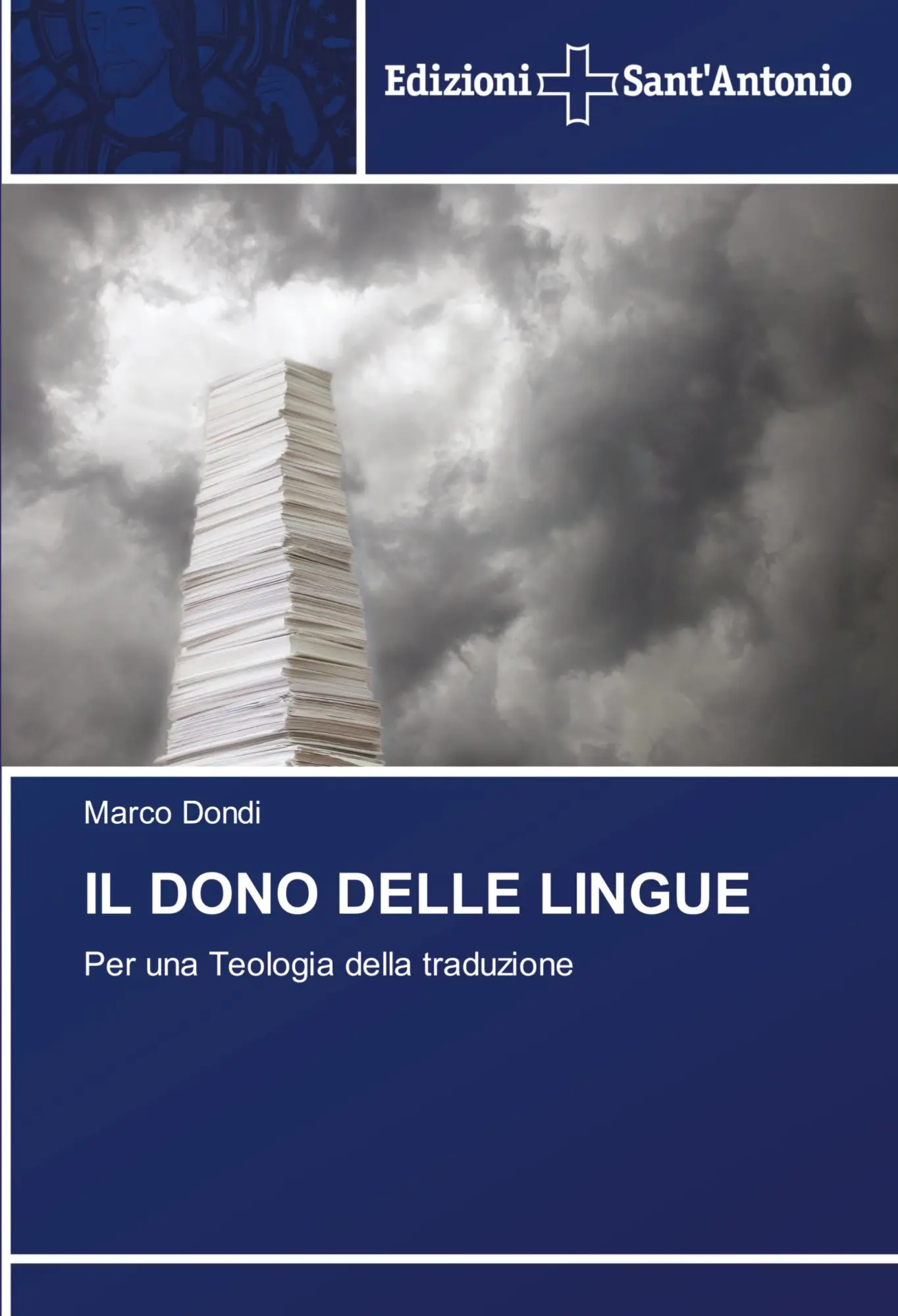 Cover: 9786138394167 | IL DONO DELLE LINGUE | Per una Teologia della traduzione | Marco Dondi