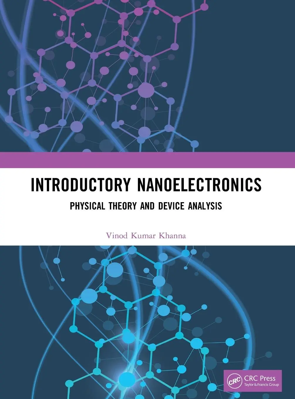 Cover: 9780815384267 | Introductory Nanoelectronics | Physical Theory and Device Analysis