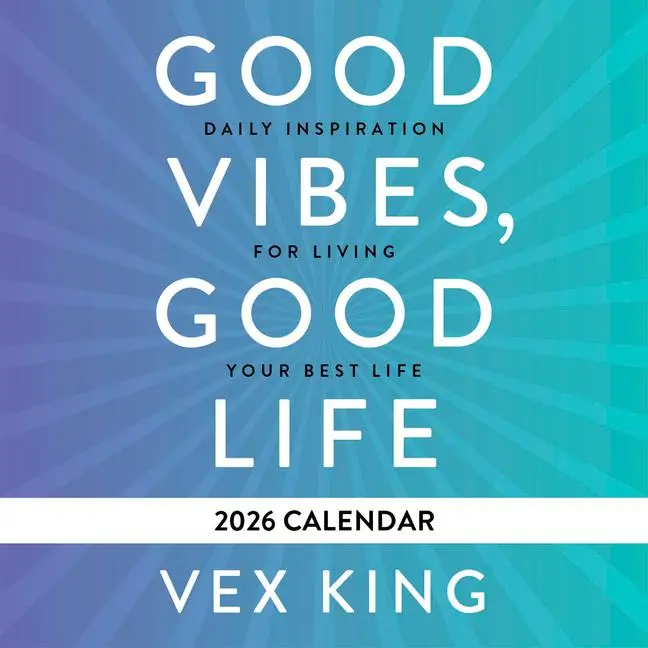 Cover: 9781837824267 | Good Vibes, Good Life Calendar 2026 | Vex King | Kalender | 320 S.