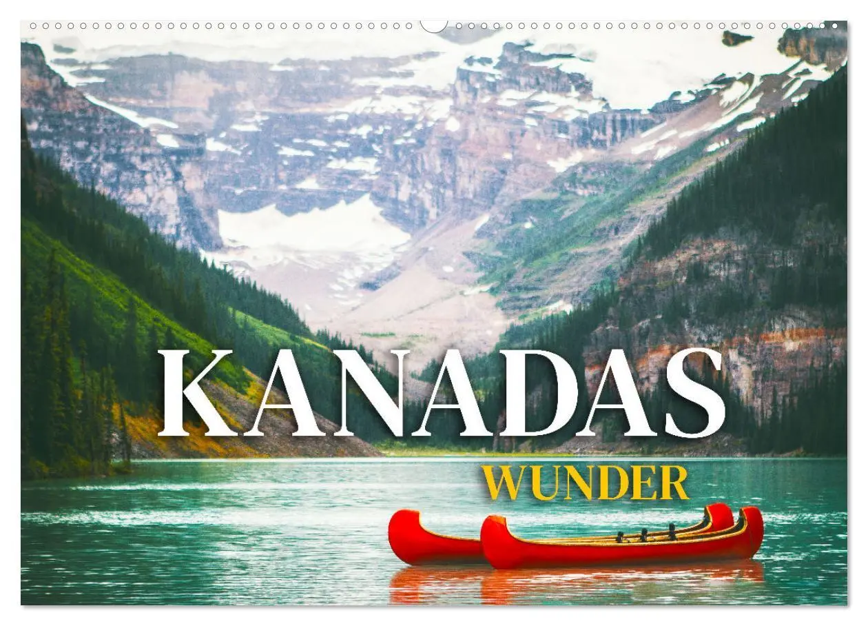 Cover: 9783457914267 | Kanadas Wunder (Wandkalender 2026 DIN A2 quer), CALVENDO...
