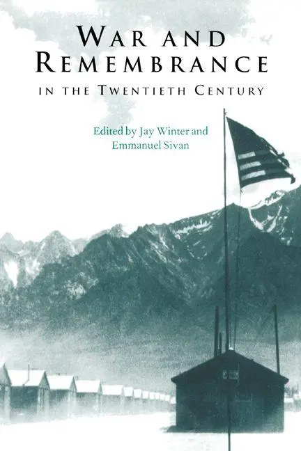 Cover: 9780521794367 | War and Remembrance in the Twentieth Century | Jay Winter (u. a.)