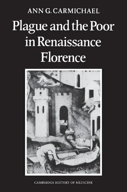 Cover: 9781107634367 | Plague and the Poor in Renaissance Florence | Ann G. Carmichael | Buch