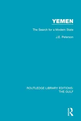 Cover: 9781138184367 | Yemen | the Search for a Modern State | J. E. Peterson | Taschenbuch