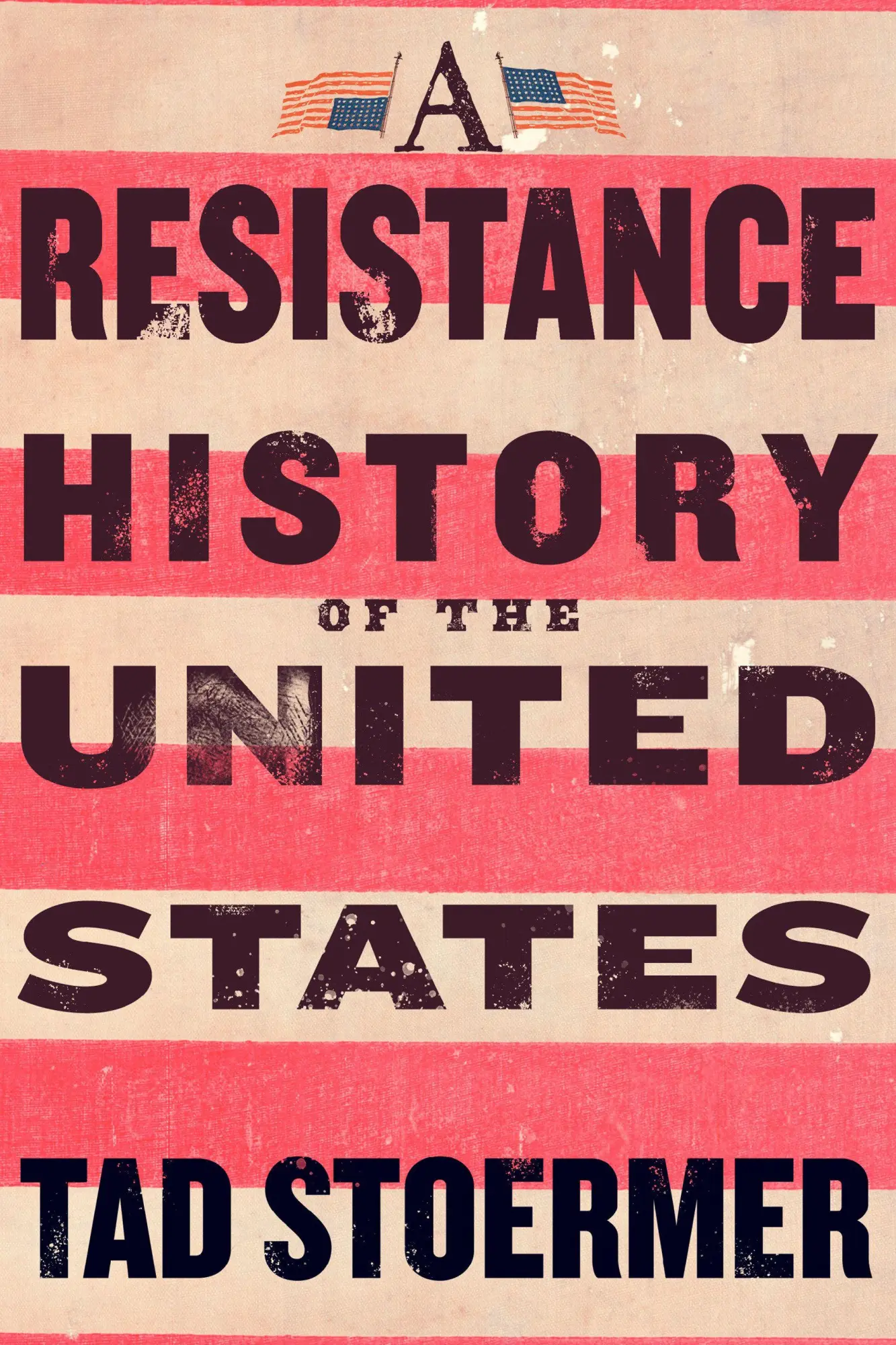 Cover: 9781586424367 | A Resistance History of the United States | Tad Stoermer | Taschenbuch