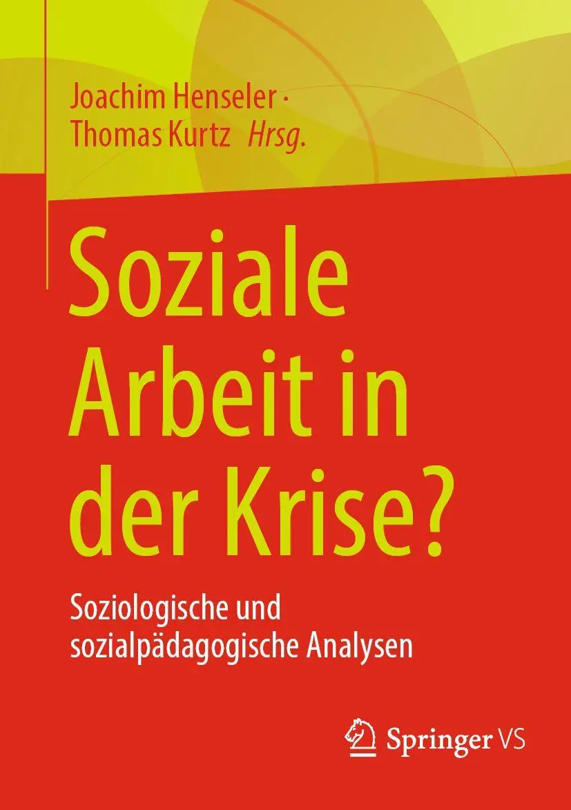 Cover: 9783658354367 | Soziale Arbeit in der Krise? | Joachim Henseler (u. a.) | Taschenbuch
