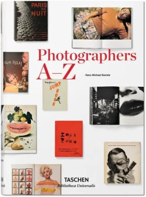 Cover: 9783836554367 | Photographers A-Z | Bibliotheca Universalis | Hans-Michael Koetzle