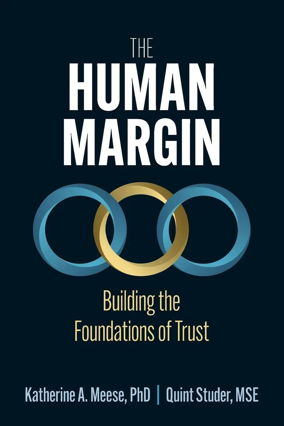 Cover: 9781640554467 | The Human Margin | Building the Foundations of Trust | Meese (u. a.)