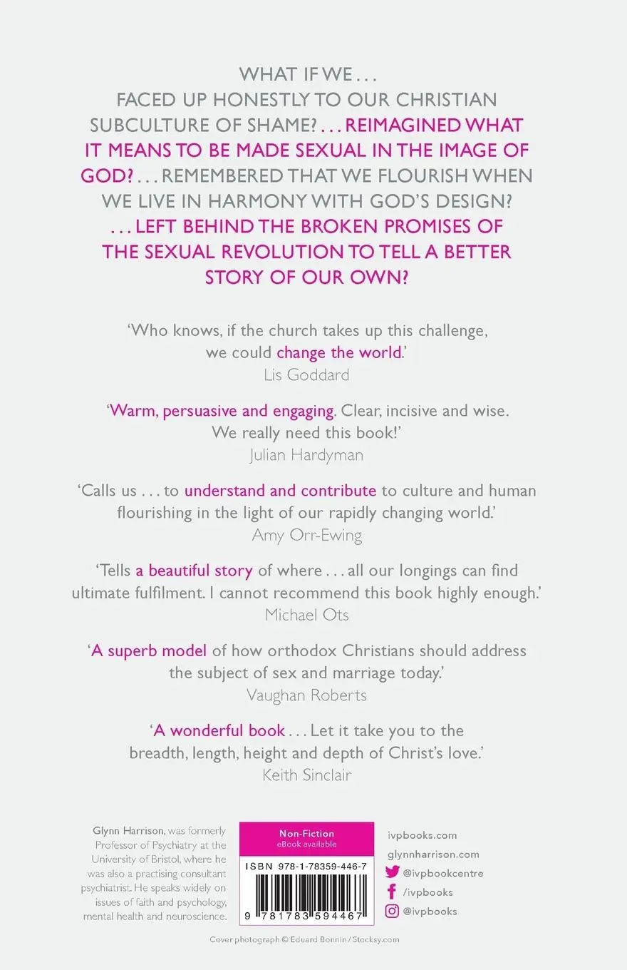 Rückseite: 9781783594467 | A Better Story | God, Sex And Human Flourishing | Glynn Harrison | IVP