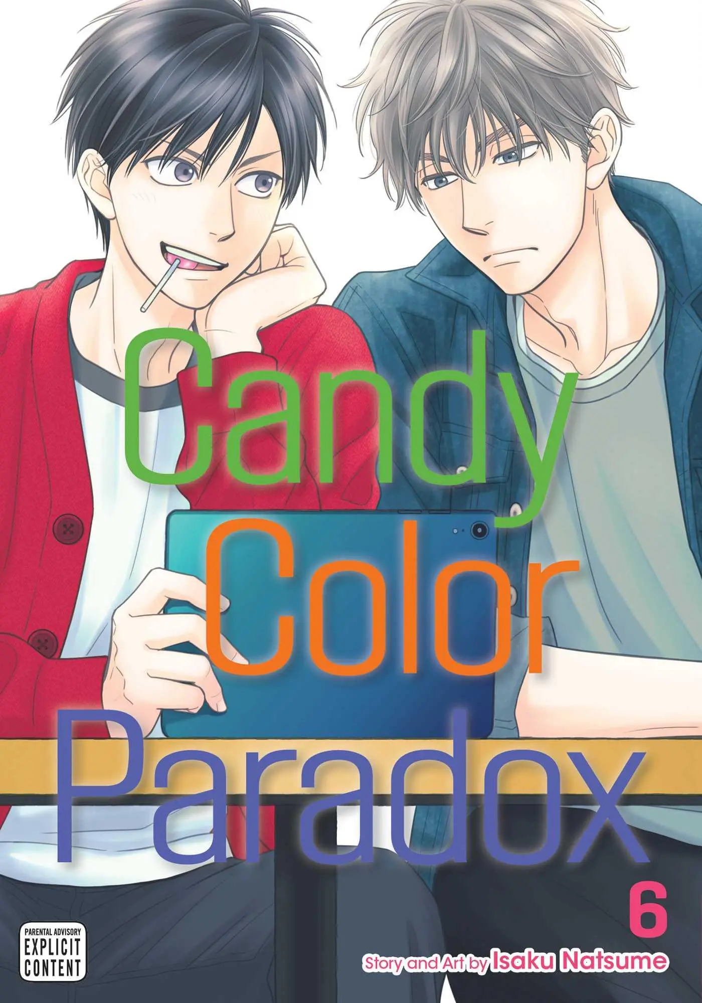 Cover: 9781974734467 | Candy Color Paradox, Vol. 6 | Isaku Natsume | Taschenbuch | Englisch
