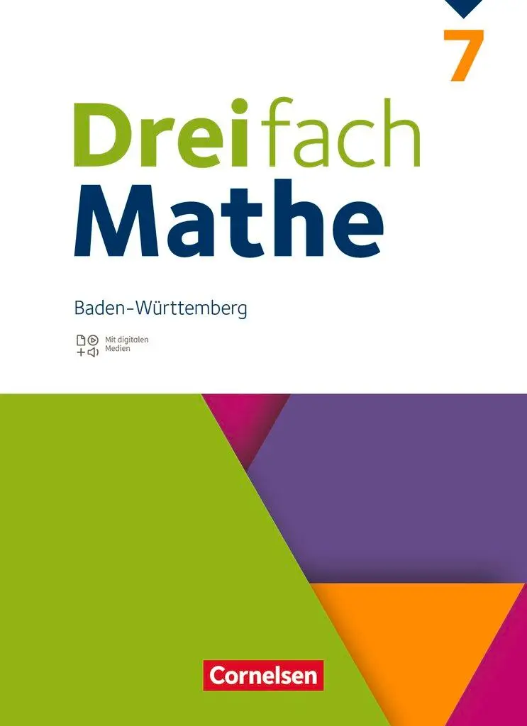 Cover: 9783060044467 | Dreifach Mathe 7. Schuljahr - Baden-Württemberg - Schulbuch mit...