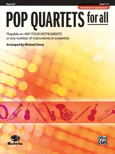 Cover: 9780739054567 | Pop Quartets for All: Horn in F | Michael Story | Taschenbuch | Buch
