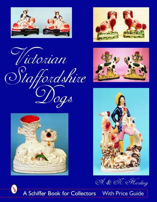 Cover: 9780764324567 | Victorian Staffordshire Dogs | Harding | Buch | Englisch | 2006