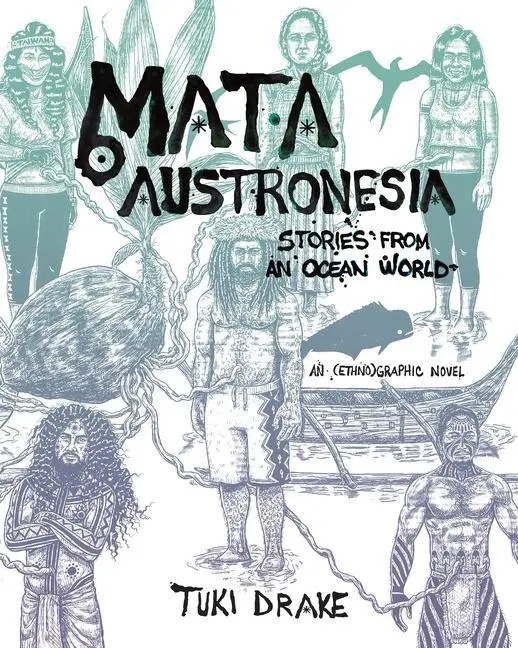 Cover: 9780824884567 | Mata Austronesia | Stories from an Ocean World | Tuki Drake | Buch