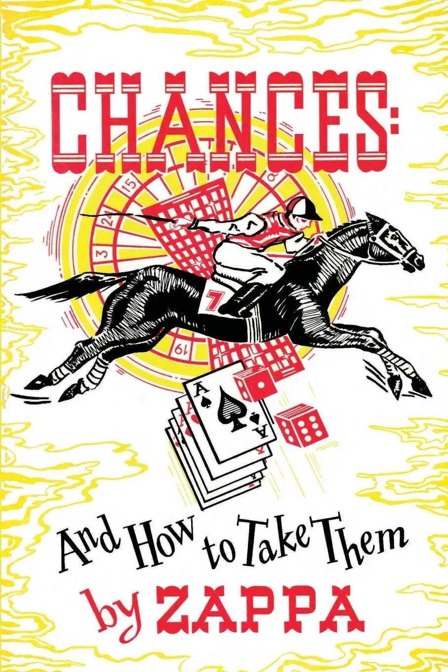 Cover: 9780979184567 | Chances | And How To Take Them | Francis V Zappa | Taschenbuch | 2022