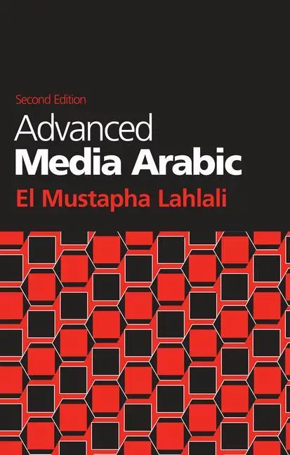 Cover: 9781626164567 | Advanced Media Arabic | El Mustapha Lahlali | Buch | Gebunden | 2017