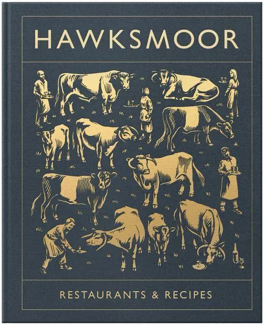 Cover: 9781848094567 | Hawksmoor | Restaurants &amp; Recipes | Huw Gott (u. a.) | Buch | Gebunden