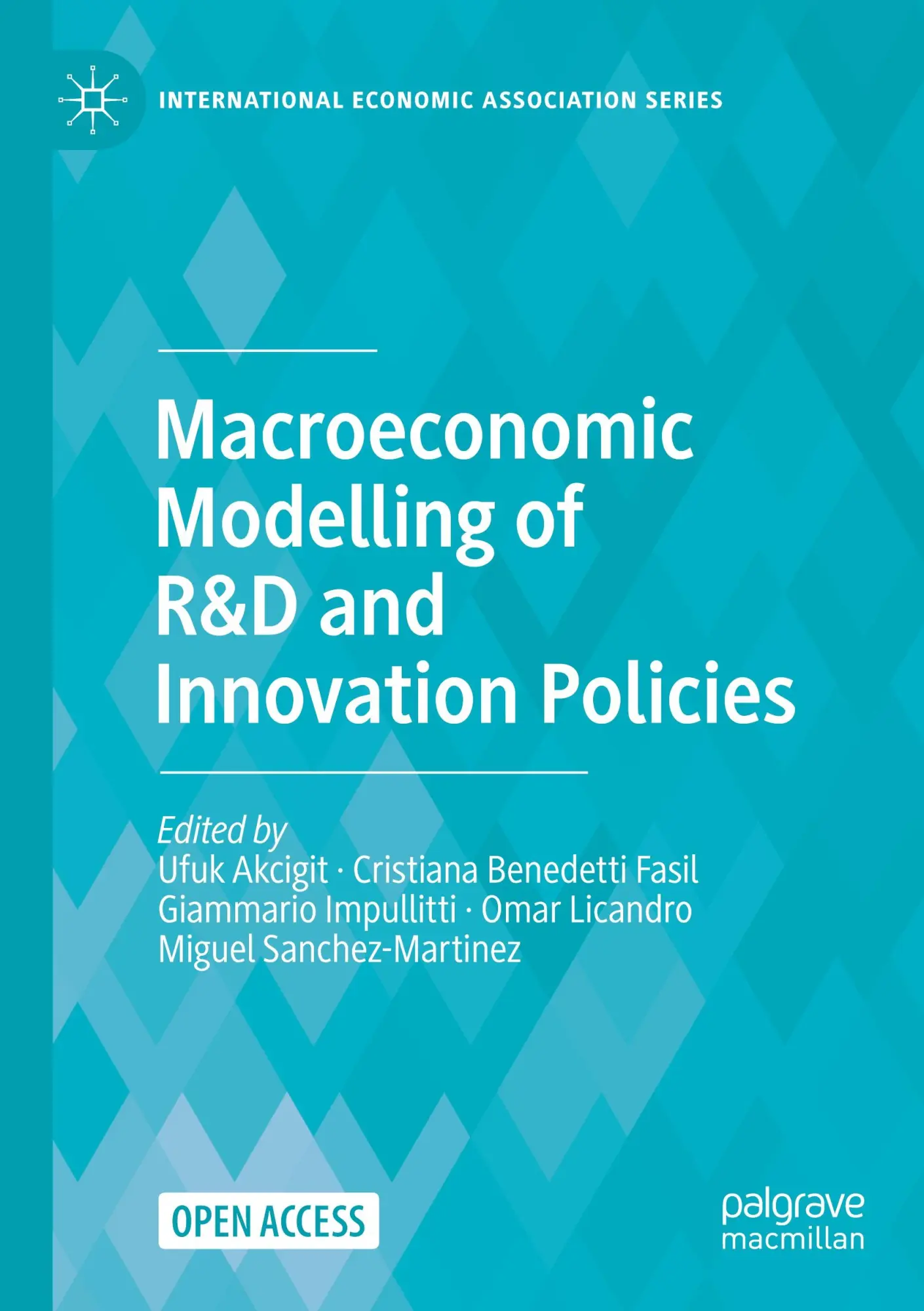 Cover: 9783030714567 | Macroeconomic Modelling of R&amp;D and Innovation Policies | Taschenbuch