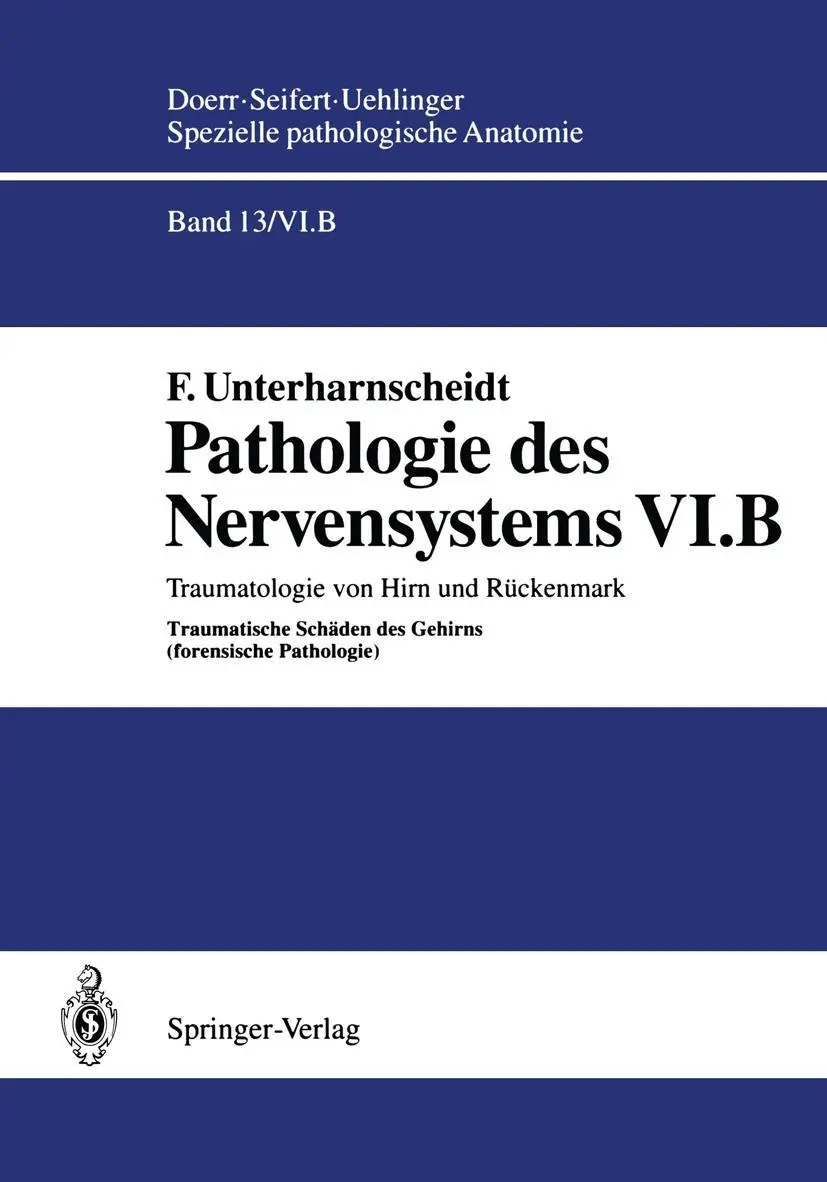 Cover: 9783642634567 | Pathologie des Nervensystems VI.B | F. Unterharnscheidt | Taschenbuch