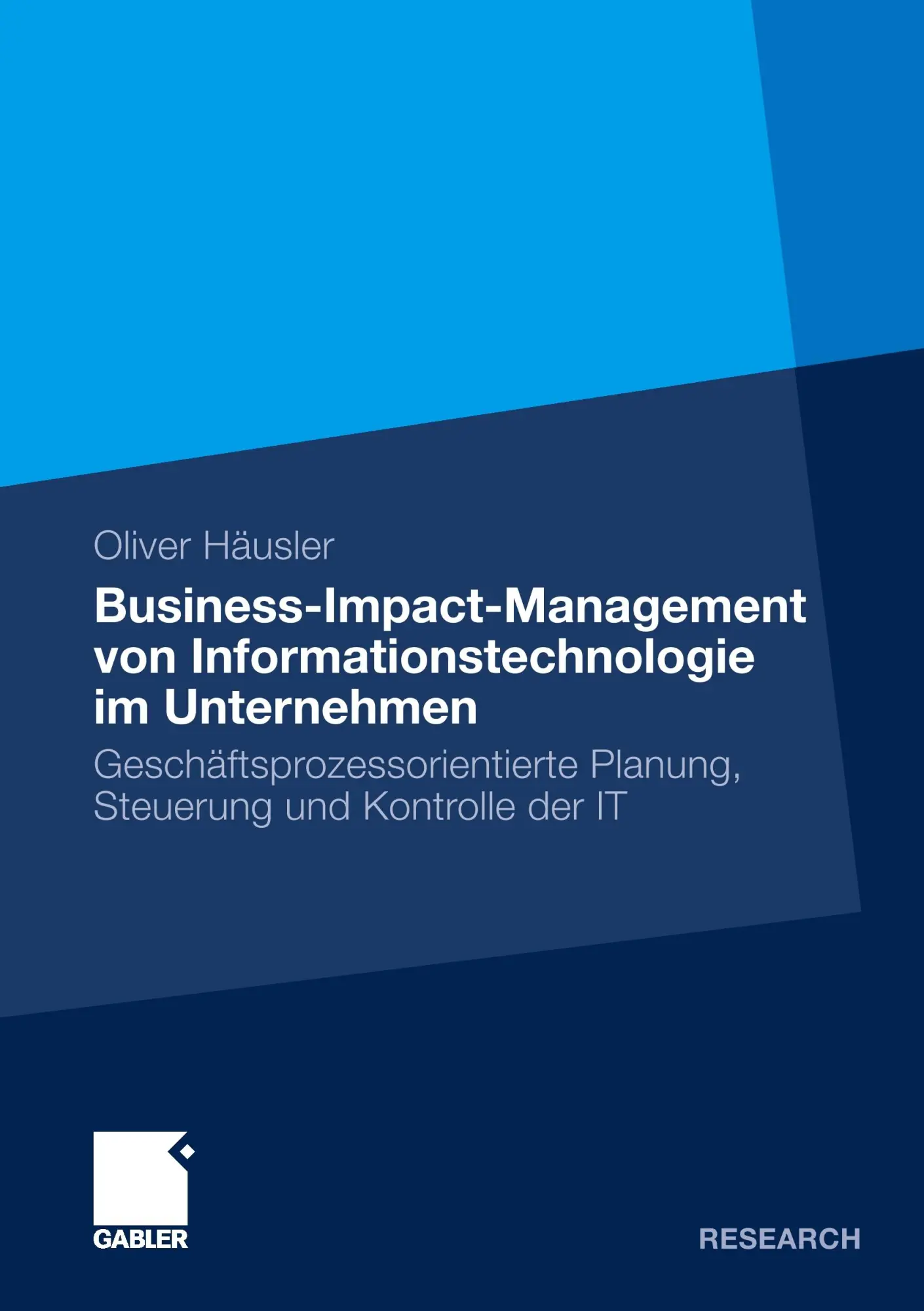 Cover: 9783834934567 | Business-Impact-Management von Informationstechnologie im Unternehmen