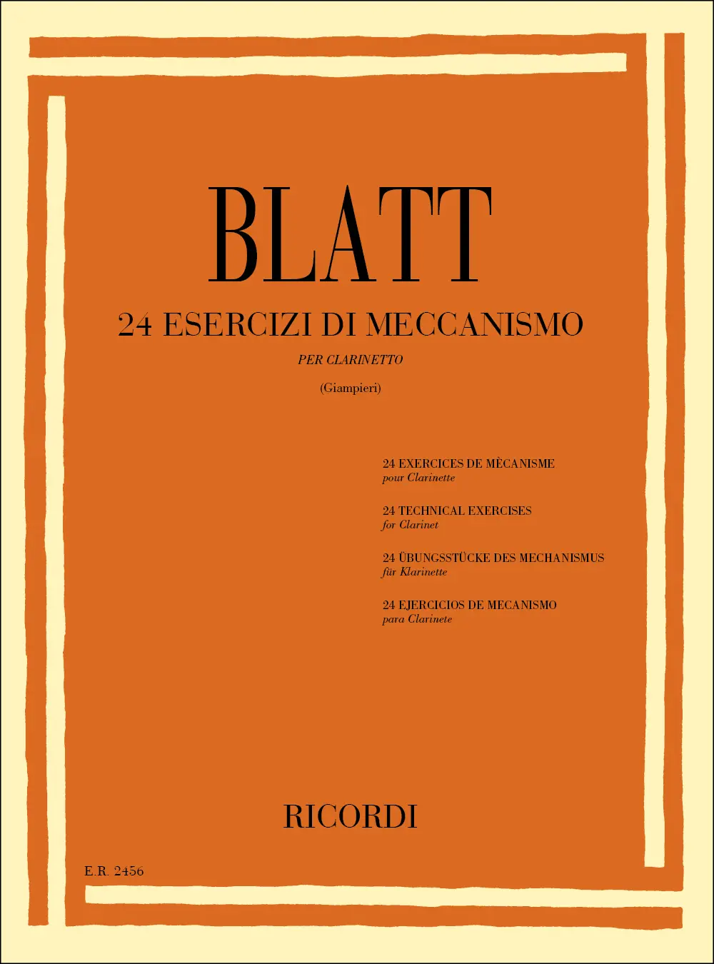 Cover: 9790041824567 | 24 Esercizi di meccanismo | Per Clarinetto | Franz Blatt | Partitur