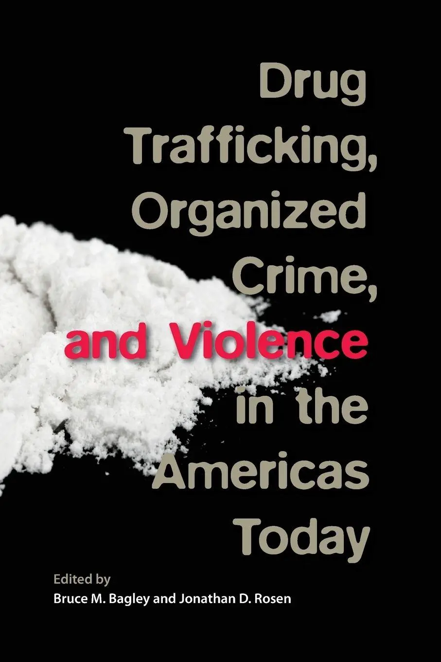 Cover: 9780813054667 | Drug Trafficking, Organized Crime, and Violence in the Americas Today